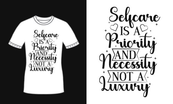 Review: Selfcare Quote Typography T Shirt Design